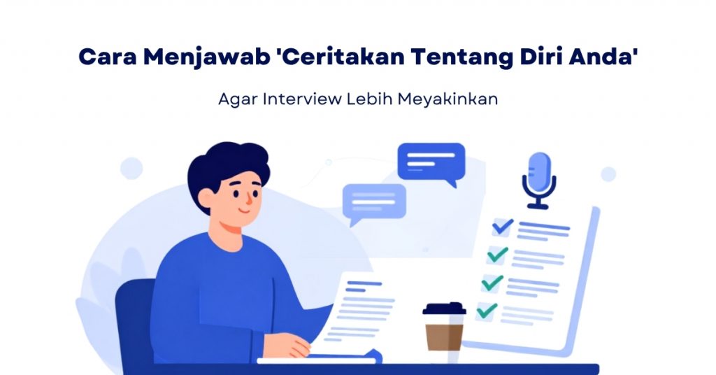 ilustrasi Cara Menjawab 'Ceritakan Tentang Diri Anda'