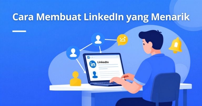 cara membuat linkedin yang menarik