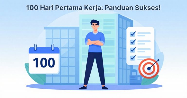 tips karyaway 100 hari pertama