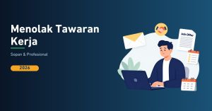 Cara Menolak Tawaran Kerja dengan Sopan dan Profesional