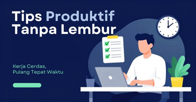 ilustrasi Tips produktif di tempat kerja